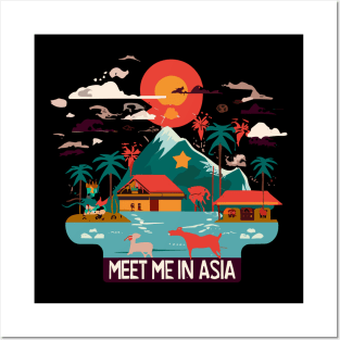 Meet Me In Asia Posters and Art